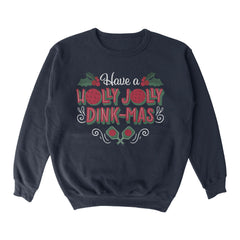 Pickleballsports Wallflower Holly Jolly Dinkmas Crewneck Sweatshirt - Unisex