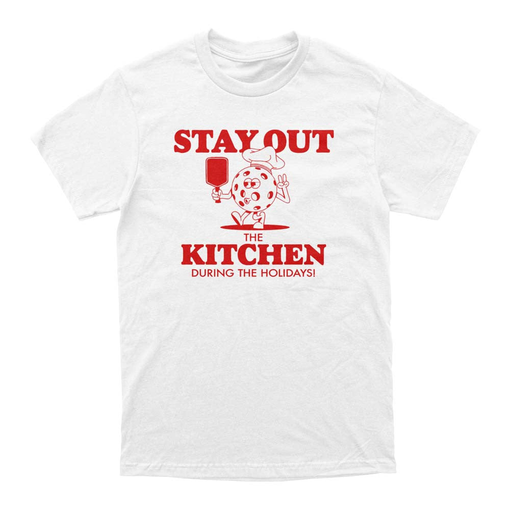 Pickleballsports Wallflower Stay Out of the Kitchen Holiday T-Shirt - Unisex