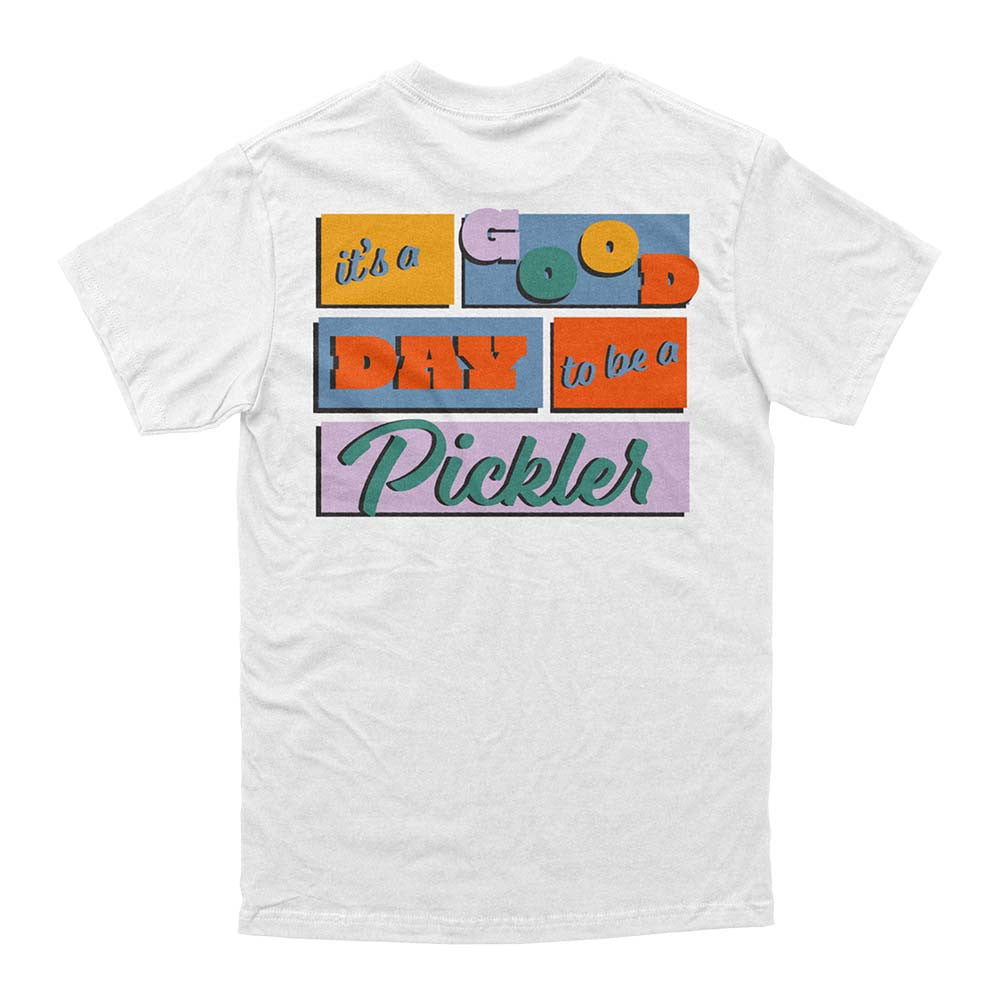 Pickleballsports Wallflower Good Day to be a Pickler T-Shirt - Unisex
